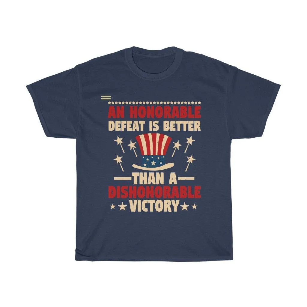 An Honorable Defeat VS Dishonorable Victory T-shirt