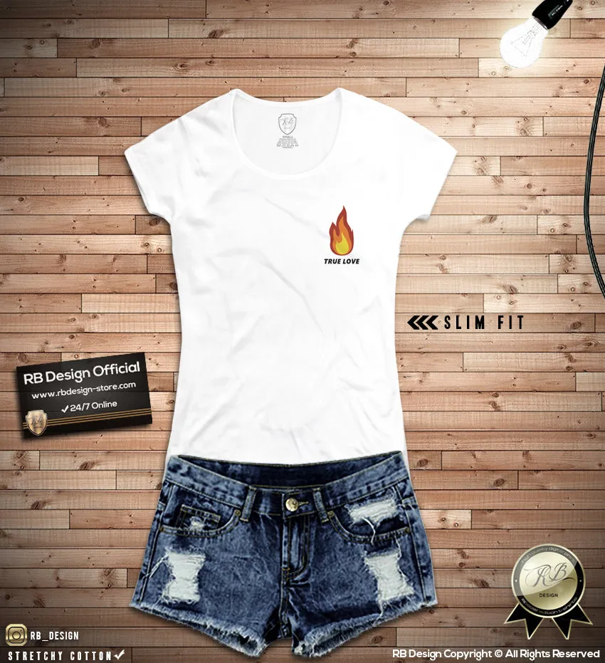 Cool Women's Graphic Top - Fire "True Love" WD381 Pocket Style