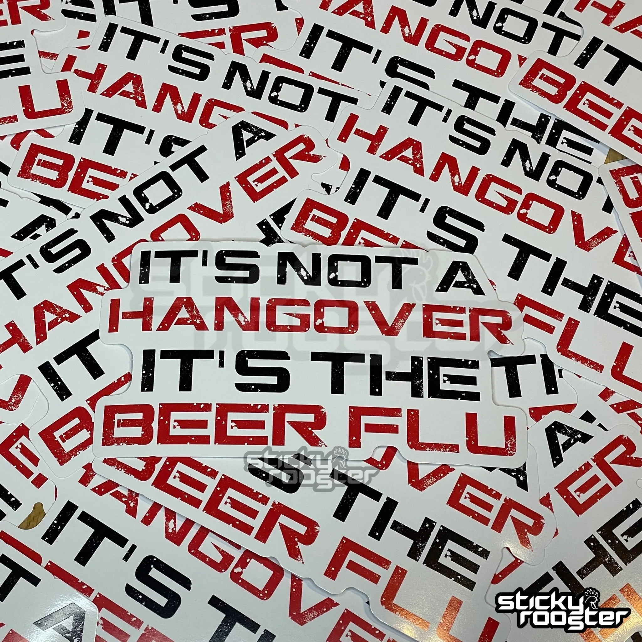 It's not a hangover, it's the beer flu sticker