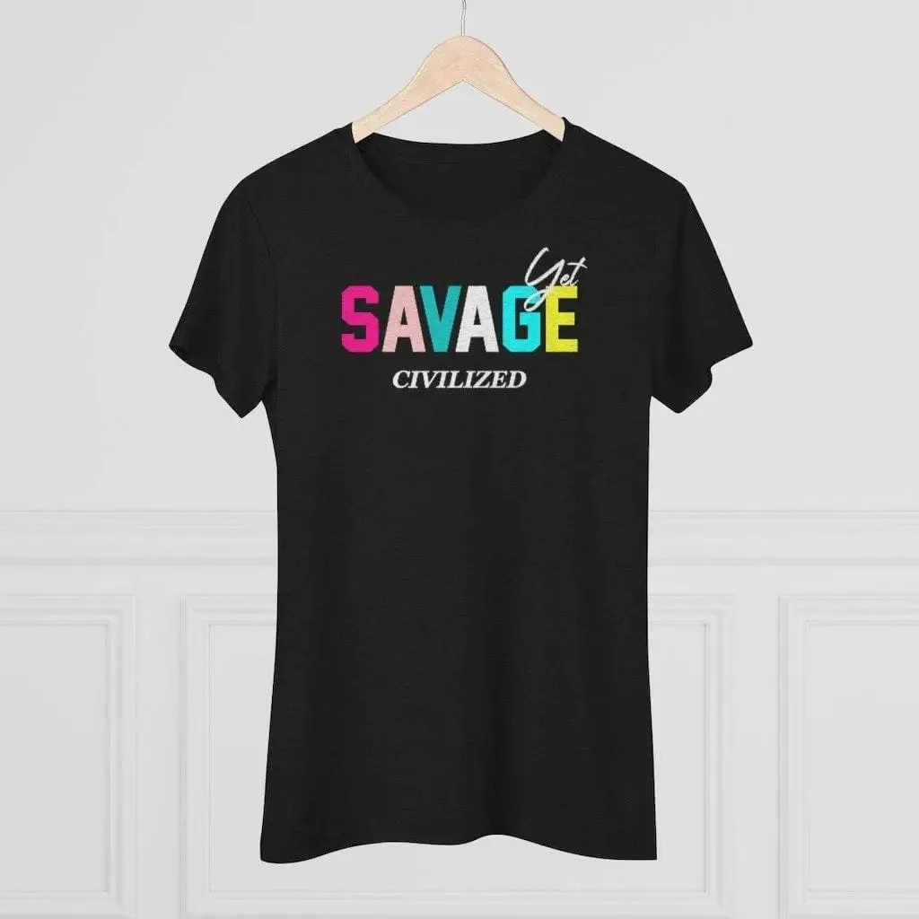 Savage yet civilized-Women's Triblend Tee