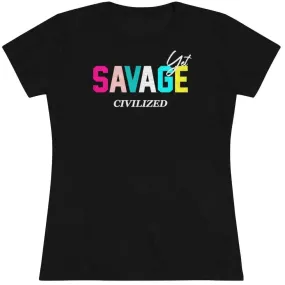 Savage yet civilized-Women's Triblend Tee