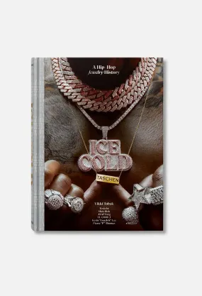 Taschen Ice Cold A Hip-Hop Jewelry History